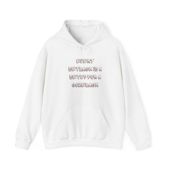 Setback Comeback Hoodie, Quote Blend Pullover, Resilience Jumper, Motivate Hooded Top, Inspire Sweatshirt, Recovery Blend Hoodie,