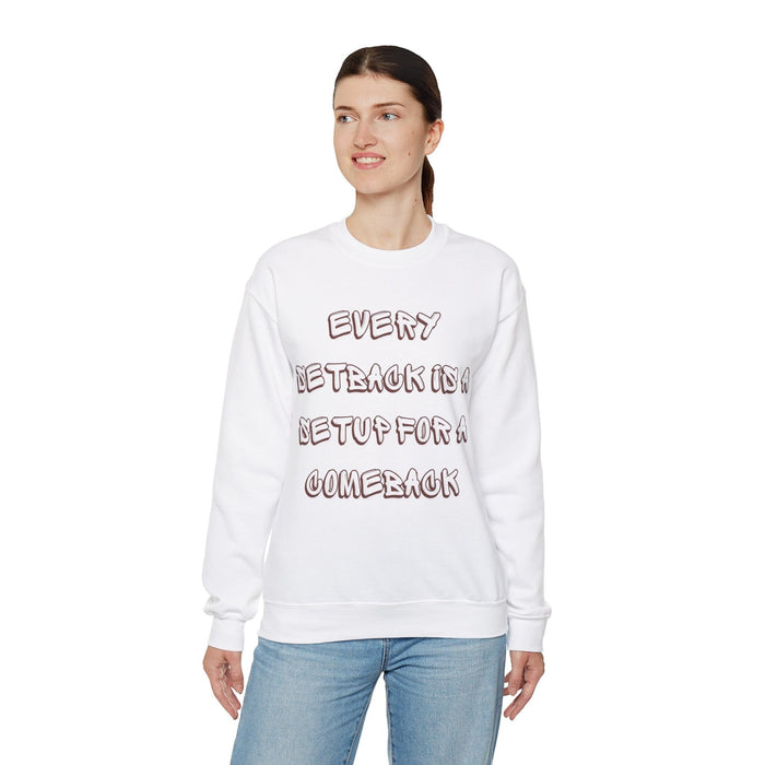 Setback Comeback Top, Quote Crewneck Sweat, Resilience Jumper, Motivate Blend, Inspire Sweatshirt, Recovery Crew, Strong Message Top