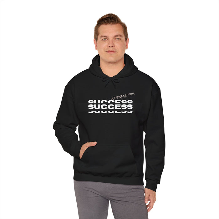 Success, Affirmation, Hooded Sweatshirt, Unisex, Heavy Blend, Positive Vibes, Motivation, Ambition, Encouragement, Empowerment